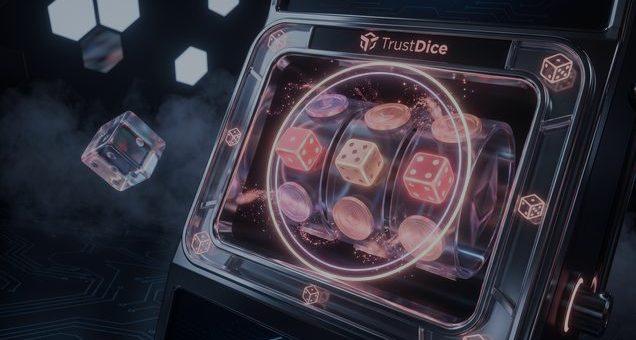 TrustDice